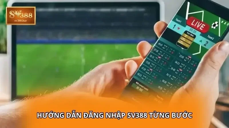 Hướng dẫn đăng nhập SV388 từng bước
